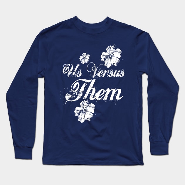 Us versus Them Long Sleeve T-Shirt by Lukish